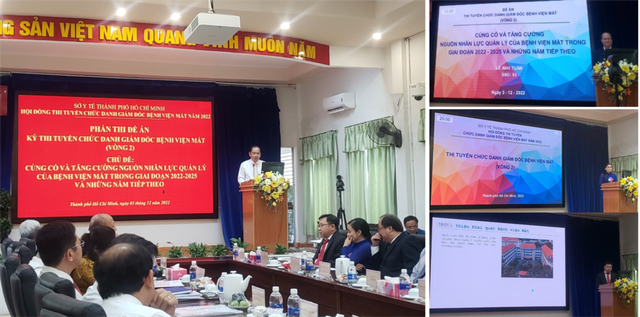 Đã chọn được 1 ứng viên cho chức danh Giám đốc Bệnh viện Mắt TPHCM - Ảnh 1. Đã chọn được 1 ứng viên cho chức danh Giám đốc Bệnh viện Mắt TPHCM - Ảnh 1.