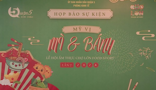 Quận 5: Lễ hội ẩm thực Chợ Lớn lần 2 với chủ đề “Mỹ vị mỳ và bánh”- Ảnh 1.