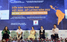 Thị trường Mỹ Latin: Nhiều tiềm năng cho DN Việt