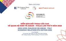 Diễn đ&#224;n đối thoại cấp cao về quan hệ kinh tế ASEAN – Italia 2025 tổ chức tại TPHCM