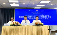 Họp b&#225;o c&#244;ng bố Diễn đ&#224;n Kinh tế m&#249;a thu năm 2025