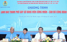 L&#227;nh đạo TPHCM gặp gỡ đảng vi&#234;n c&#244;ng nh&#226;n, c&#225;n bộ c&#244;ng đo&#224;n ti&#234;u biểu