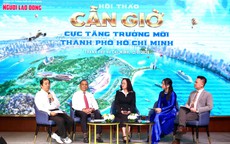 Cần Giờ mở không gian tăng trưởng mới cho TPHCM
